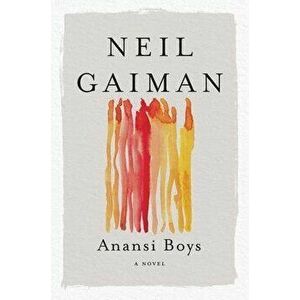 Anansi Boys, Paperback - Neil Gaiman imagine