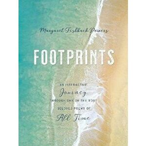 Footprints: An Interactive Journey Through One of the Most Beloved Poems of All Time, Hardcover - Margaret Fishback Powers imagine