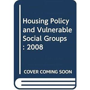 Housing policy and vulnerable social groups, Paperback - Council of Europe imagine