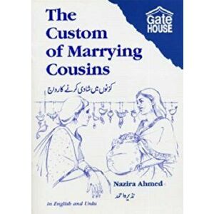 The Custom of Marrying Cousins, Paperback - Nazira Ahmed imagine