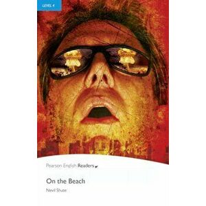 Level 4: On The Beach. 2 ed, Paperback - Nevil Shute imagine