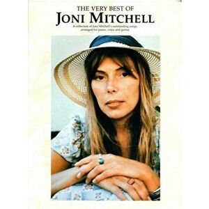 The Very Best of Joni Mitchell - Joni Mitchell imagine