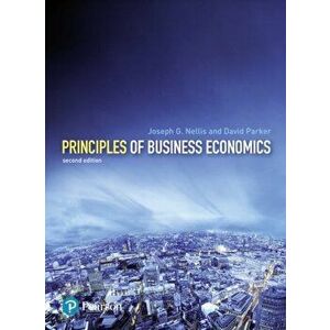 Principles of Business Economics. 2 ed, Paperback - David Parker imagine
