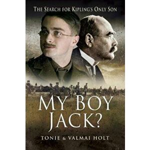 My Boy Jack?, Paperback - Valmai Holt imagine