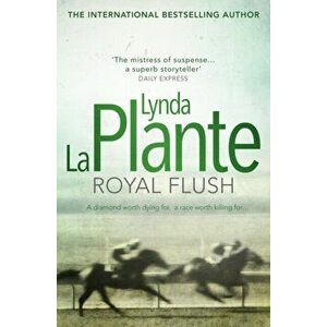 Royal Flush, Paperback - Lynda La Plante imagine