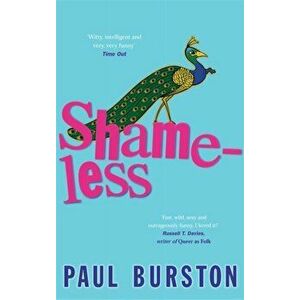 Shameless, Paperback - Paul Burston imagine