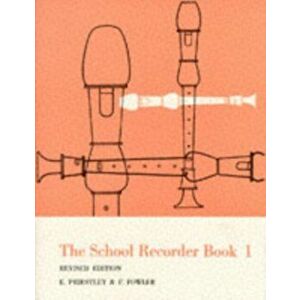 The School Recorder- Book 1. Revised, Paperback - F. Fowler imagine