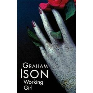 Working Girl. Large type / large print ed, Hardback - Graham Ison imagine