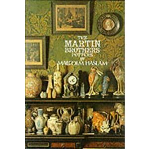 The Martin Brothers, Potters, Hardback - Malcolm Haslam imagine