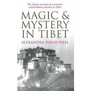 Magic and Mystery in Tibet imagine
