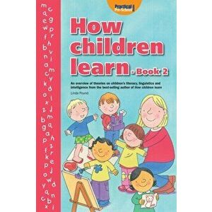 How Children Learn, Paperback imagine