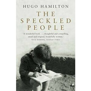 The Speckled People, Paperback - Hugo Hamilton imagine