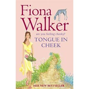Tongue in Cheek, Paperback - Fiona Walker imagine