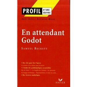 Profil d'une oeuvre. En attendant Godot, Paperback - Anne-Gaelle Robineau-Weber imagine