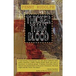Thicker Than Blood. US ed, Hardback - Penny Rudolph imagine