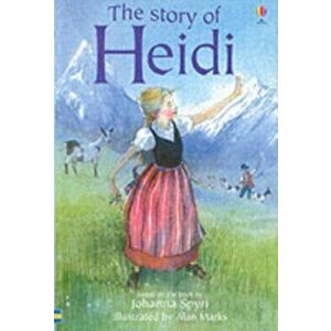The Story of Heidi, Hardback - Mary Sebag-Montefiore imagine