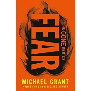 Fear, Paperback - Michael Grant imagine