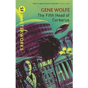 The Fifth Head of Cerberus, Paperback - Gene Wolfe imagine