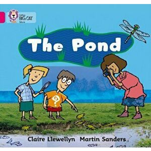 The Pond. Band 01b/Pink B, Paperback - Claire Llewellyn imagine