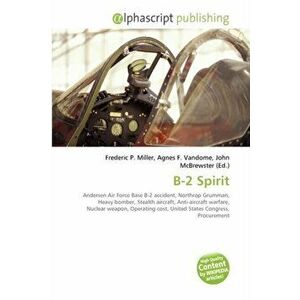 B-2 Spirit, Paperback - *** imagine