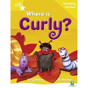 Rigby Star Guided Reading Yellow Level: Where is Curly? Teaching Version, Paperback - *** imagine