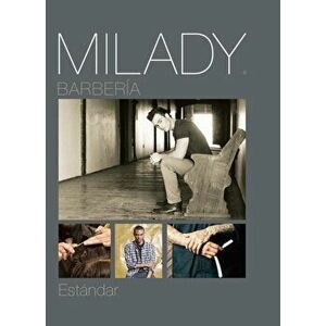 Spanish Translated Milady Standard Barbering. 6 ed, Paperback - Milady imagine