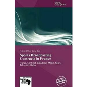 Sports Broadcasting Contracts in France, Paperback - *** imagine