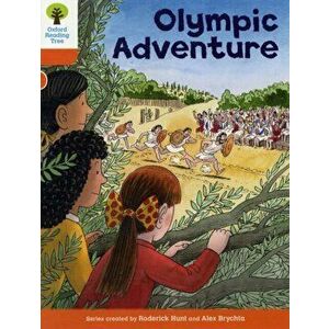 Oxford Reading Tree: Level 6: More Stories B: Olympic Adventure, Paperback - Roderick Hunt imagine