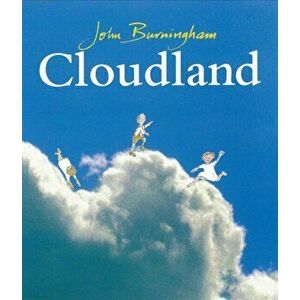 Cloudland, Paperback - John Burningham imagine