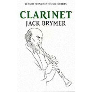 Clarinet. New ed, Paperback - Jack Brymer imagine