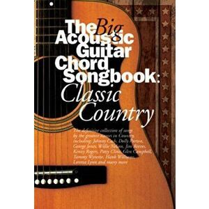 Big Acoustic Guitar Chord Songbook Classic Country - *** imagine