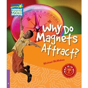 Why Do Magnets Attract? Level 4 Factbook, Paperback - Michael McMahon imagine