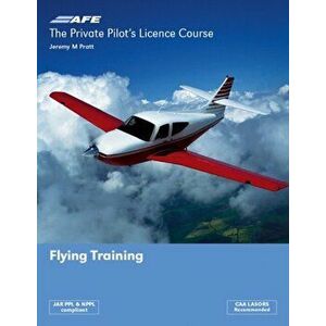 The Private Pilot's Licence Course 1 - Flying Training. 3 Revised edition, Paperback - Jeremy M. Pratt imagine