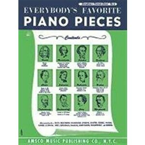 Everybody's Favorite Piano Pieces, Paperback - *** imagine