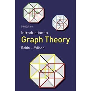 Introduction to Graph Theory. 5 ed, Paperback - Robin J. Wilson imagine