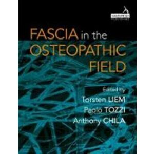 Fascia in the Osteopathic Field, Paperback - *** imagine