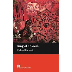 Macmillan Readers Ring of Thieves Intermediate Reader, Paperback - Richard Prescott imagine