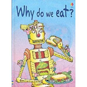 Why Do We Eat?, Hardback - Stephanie Turnbull imagine
