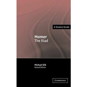 Homer: The Iliad. 2 Revised edition, Paperback - M. S. (King's College London) Silk imagine