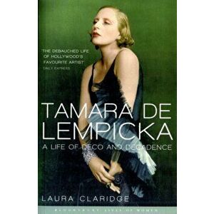 Tamara De Lempicka, Paperback - Laura Claridge imagine