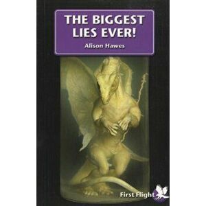 The Biggest Lies Ever!, Paperback - Alison Hawes imagine