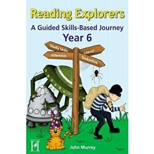 Reading Explorers Year 6. A Guided Skills-Based Journey, Paperback - John Murray imagine