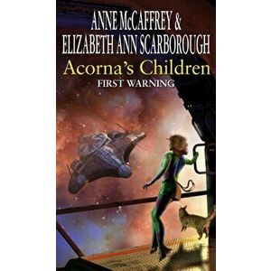 Acorna's Children : First Warning. First Warning, Paperback - Elizabeth Ann Scarborough imagine