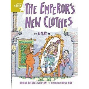 Rigby Star guided 2 Gold Level: The Emperor's New Clothes Pupil Book (single), Paperback - *** imagine