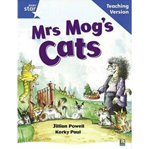 Rigby Star Guided Reading Blue Level: Mrs Mog's Cat Teaching Version, Paperback - *** imagine