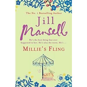 Millie's Fling. A feel-good, laugh out loud romantic novel, Paperback - Jill Mansell imagine