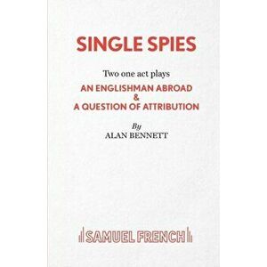 Single Spies. New ed, Paperback - Alan Bennett imagine