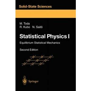 Statistical Physics I. Equilibrium Statistical Mechanics, 2nd ed. 1992. Corr. 3rd printing 1998, Paperback - Nobuhiko Saito imagine