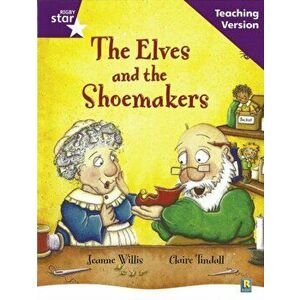 Rigby Star Guided Reading Purple Level: The Elves and the Shoemaker Teaching Version, Paperback - *** imagine