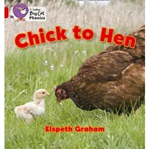 Chick to Hen. Band 02a/Red a, Paperback - Elspeth Graham imagine